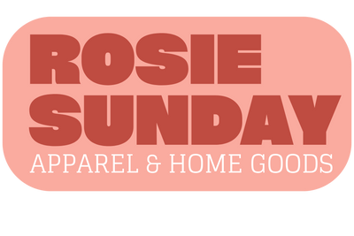 Rosie Sunday Apparel